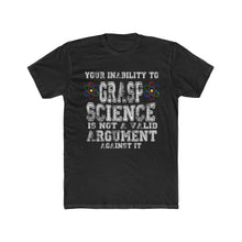 Load image into Gallery viewer, Your Inability to Grasp Science - Solid Black / S - Solid Black / M - Solid Black / L - Solid Black / XL - Solid Black / 2XL - Solid Black / 3XL