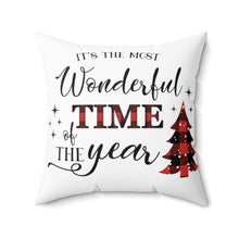 Load image into Gallery viewer, It&#39;s the Most Wonderful Time of the Year Spun Polyester Square Pillow