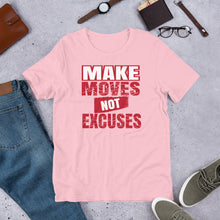 Load image into Gallery viewer, Make Moves Not Excuses - Pink / S - Pink / M - Pink / L - Pink / XL - Pink / 2XL - Pink / 3XL - Pink / 4XL