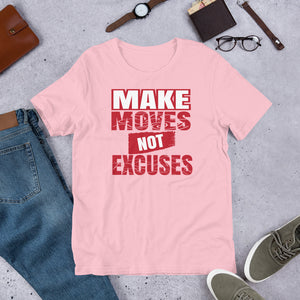 Make Moves Not Excuses - Pink / S - Pink / M - Pink / L - Pink / XL - Pink / 2XL - Pink / 3XL - Pink / 4XL