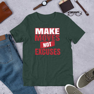 Make Moves Not Excuses - Heather Forest / S - Heather Forest / M - Heather Forest / L - Heather Forest / XL - Heather Forest / 2XL - Heather Forest / 3XL - Heather Forest / 4XL