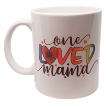 Load image into Gallery viewer, One Loved Mama Rainbow 11oz Mug