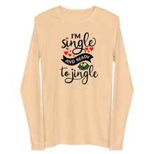 Load image into Gallery viewer, I&#39;m Single and Ready to Jingle Long Sleeve Tee