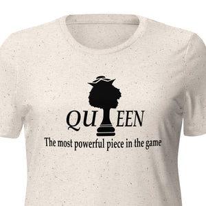 Queen the most powerful piece women’s relaxed tri-blend t-shirt